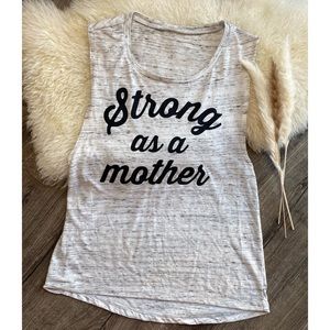 Strong as a mother Tank